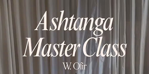 Astanga Masterclass