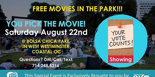 Community Movie In Park Night - View Choice for Movie @ Bolsa Chica Park