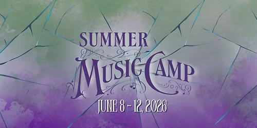 Holston Show Choir Summer Music Camp 2026 : Rotten to the Core