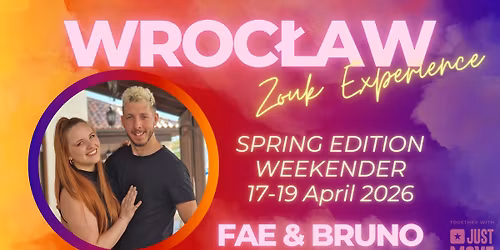 WROC\u0141AW ZOUK EXPERIENCE \u2013 SPRING EDITION 2026