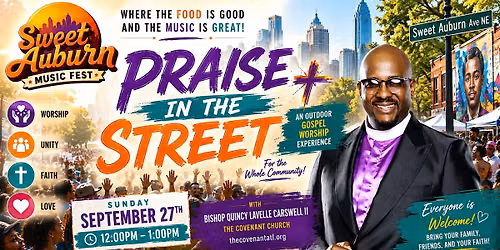 Praise In the Street @ Sweet Auburn Music Fest