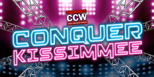 CCW Presents: Conquer Kissimmee