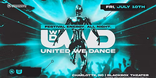 United We Dance | Festival Energy. All Night.