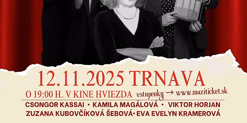 ZAJTRA JE PREMI\u00c9RA - divadeln\u00e1 kom\u00e9dia TRNAVA