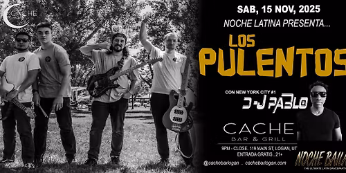 Los Pulentos con J Pablo. Cache Bar
