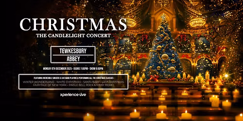 Christmas - The Candlelight Concert - Tewkesbury Abbey
