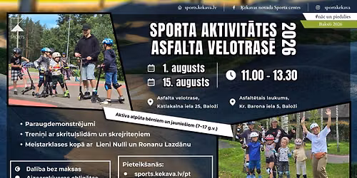 Sporta aktivit\u0101tes asfalta velotras\u0113 2026