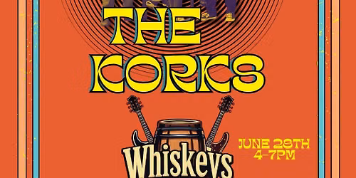 The Korks at Whiskey's Upper Deck