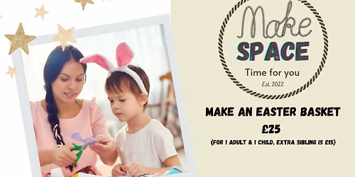 Make an Easter Basket Class