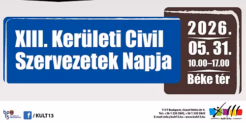KER\u00dcLET SZ\u00dcLET\u00c9SNAPJA \u2013 XIII. Ker\u00fcleti Civil Szervezetek Napja
