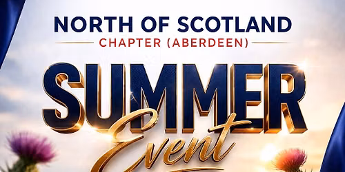 NORTH OF SCOTLAND SUMMER EVENT \ud83d\udd34THEME: IMMIGRATION TALK\/EDUCATION EXTENSION ROUTE(PhD etc)\ud83d\udd35