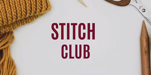Stitch Club - Free meet-up group