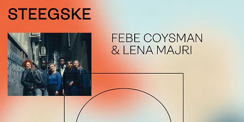 Reiefestival \u2013 Steegske \u2013 Febe Coysman & Lena Majri