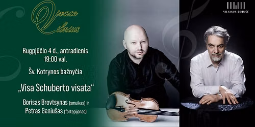 \u201eVisa Schuberto visata\u201c. Vivace Vilnius festivalis