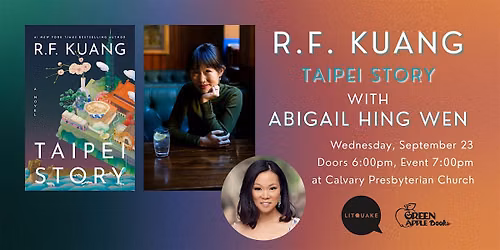 R.F. Kuang: Taipei Story with Abigail Hing Wen