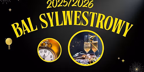 Bal Sylwestrowy 2025\/2026 - Zamkowy M\u0142yn Krapkowice