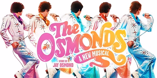 The Osmonds: A New Musical