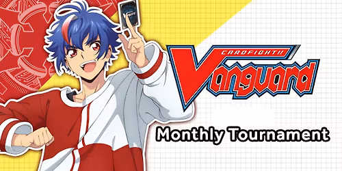 Cardfight Vanguard Standard Monthly @ East