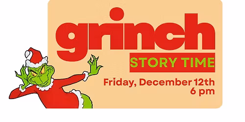 Grinch Story Time
