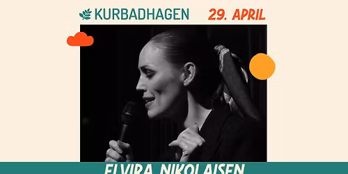Elvira Nikolaisen (duo) \/\/ Kurbadhagen Musikkbar