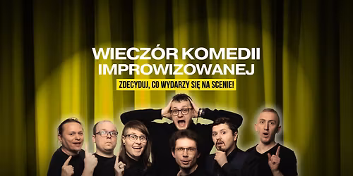 Wiecz\u00f3r komedii improwizowanej | Rzesz\u00f3w