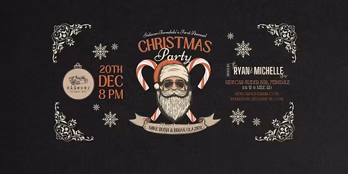 Sidecar Ferndale's First Annual CHRISTMAS PARTY!