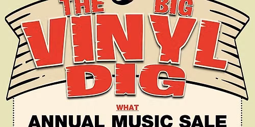 "THE BIG VINYL DIG" (Shepparton 2026)
