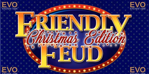 Friendly feud Christmas edition