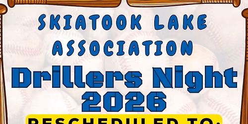 Skiatook Lake Association Drillers Night 2026