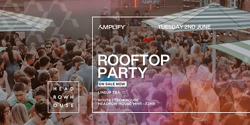 Amplify | Rooftop Party