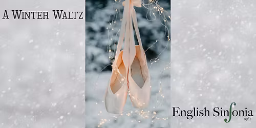 English Sinfonia \u2013 A Winter Waltz