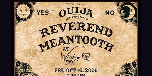 Reverend Meantooth Live at Whiskey Way