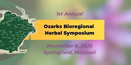Ozarks Bioregional Herbal Symposium