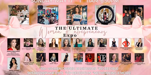 The Ultimate Women Entrepreneurs Expo