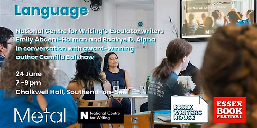 Essex Writers House 2026  in conversation: Writing & the Power of Language