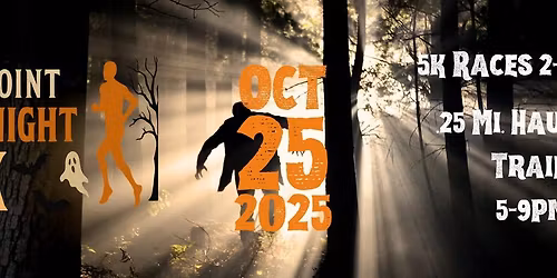 North Point Fright Night - 5k Race & Haunted Trail