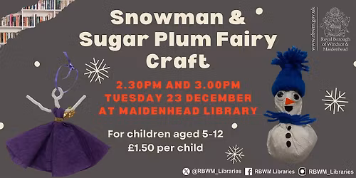 Snowman and Sugar Plum Fairy Craft