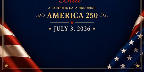Liberty Bell Ball - Celebration of America 250th