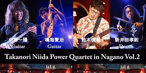 Takanori Niida Power Quartet in Nagano