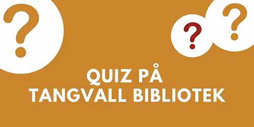 Quiz p\u00e5 Tangvall bibliotek