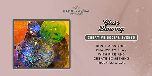 Glass Blowing