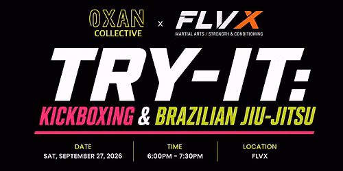 Try-It: Kickboxing and Brazilian Jiu-Jitsu with FLVX