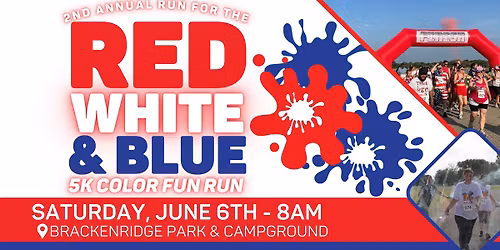 2nd Annual Red, White, and Blue 5K Color Fun Run!