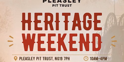 Pleasley Pit Trust Heritage Weekend