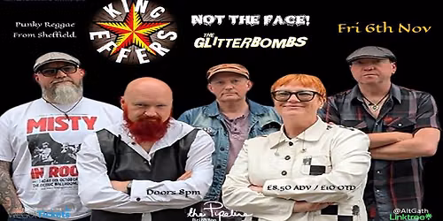 King Effers \/ Not The Face \/ The Glitterbombs