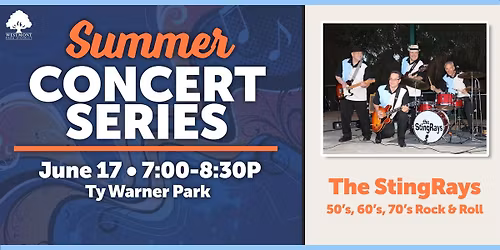 Westmont Summer Concert Series: The StingRays
