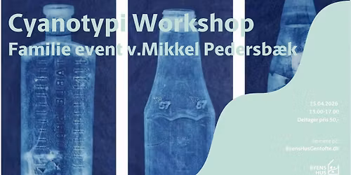 Cyanotypi familie workshop