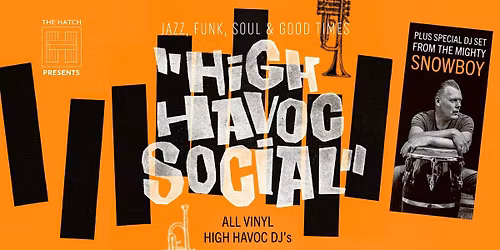 The High Havoc Social at The Hatch - Spring 2026