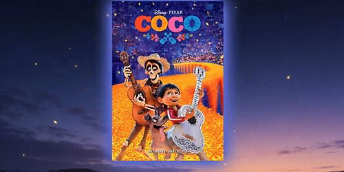 Movies in the Park: Coco
