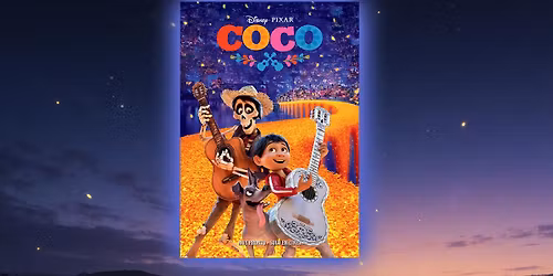 Movies in the Park: Coco